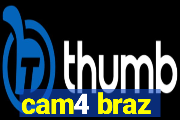 cam4 braz